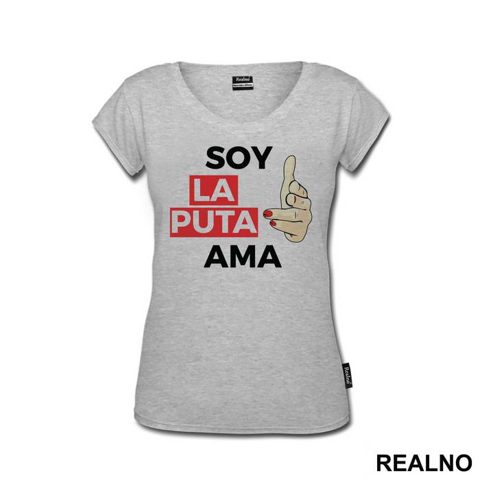 Soy La Puta Ama - Fingers Pointing - La Casa de Papel - Money Heist - Majica