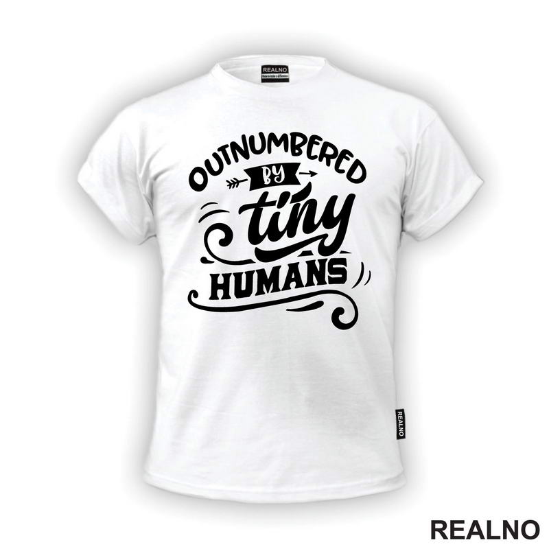 Outnumbered By Tiny Humans - Humor - Mama i Tata - Ljubav