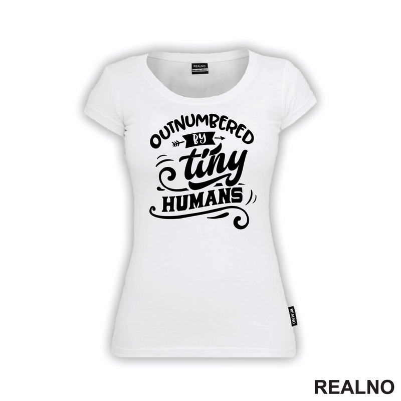 Outnumbered By Tiny Humans - Humor - Mama i Tata - Ljubav