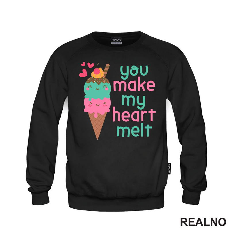 You Make My Heart Melt - Ice Cream - Love - Ljubav