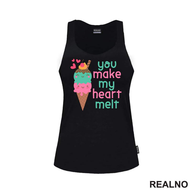 You Make My Heart Melt - Ice Cream - Love - Ljubav