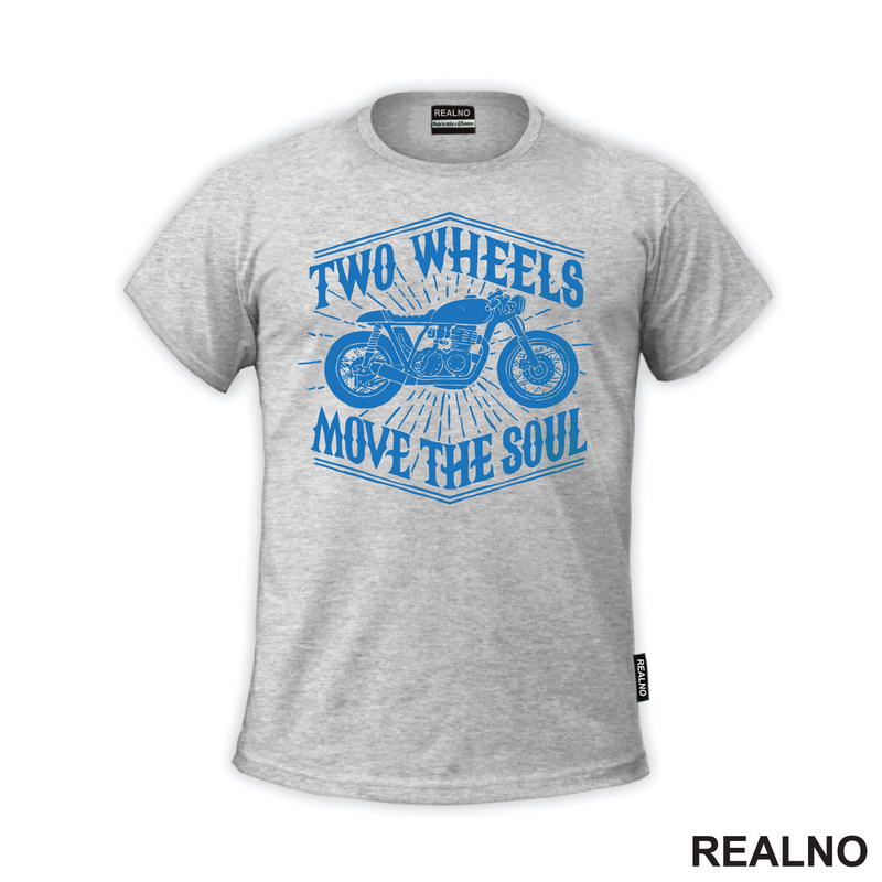 Two Wheels Move The Soul - Blue - Motori