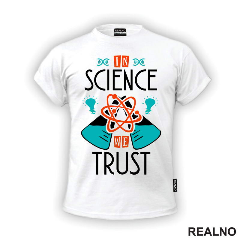 In Science We Trust - Geek