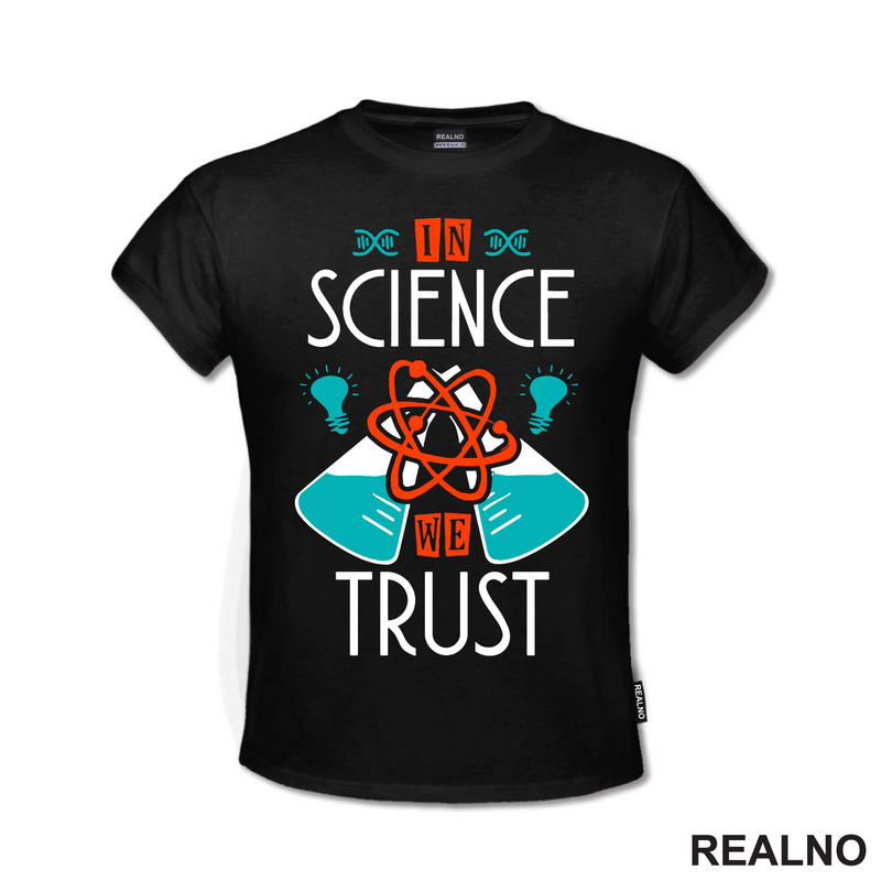 In Science We Trust - Geek