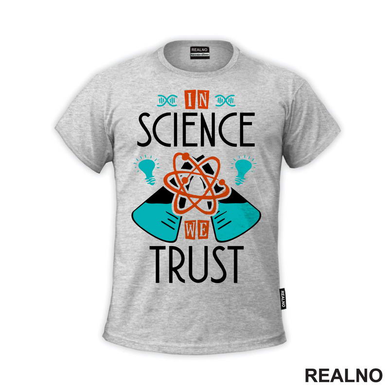 In Science We Trust - Geek
