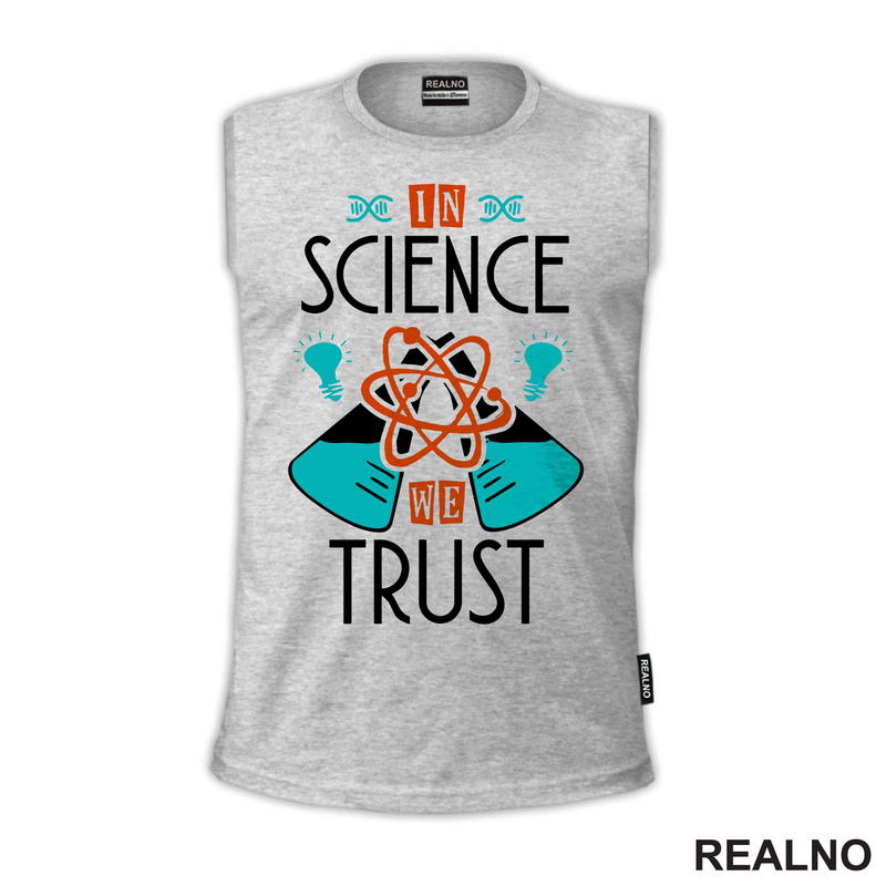 In Science We Trust - Geek