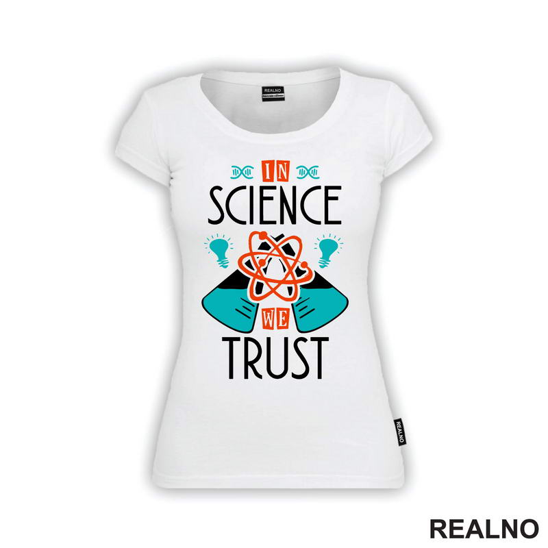 In Science We Trust - Geek