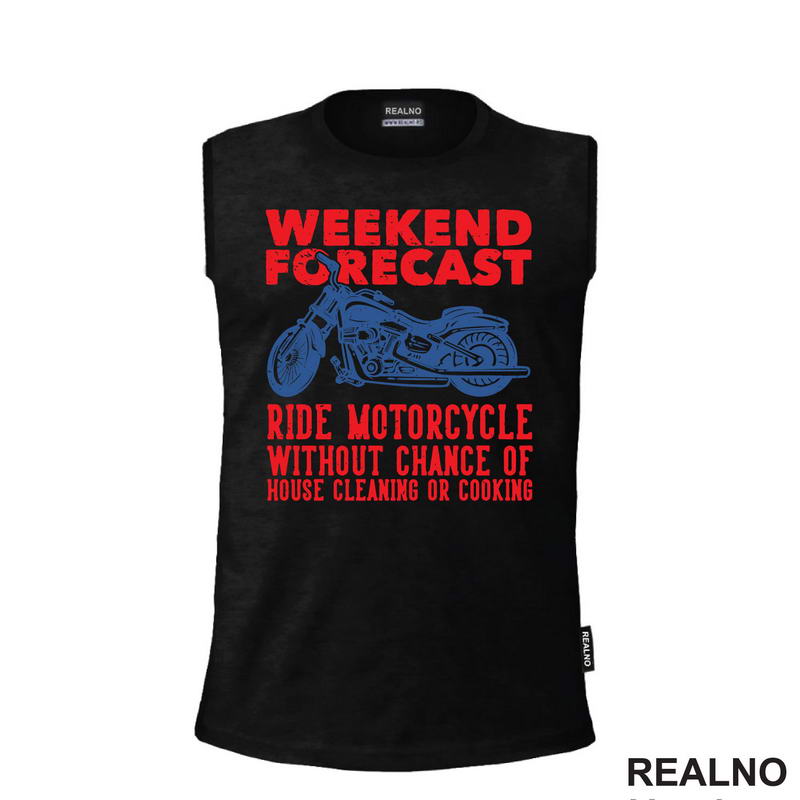Weekend Forecast: Ride Motorcycle, Without Chance Of House Cleaning Or Cooking - Motori
