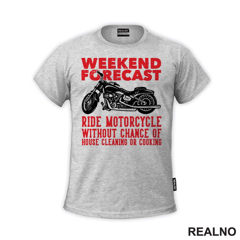 Weekend Forecast: Ride Motorcycle, Without Chance Of House Cleaning Or Cooking - Motori