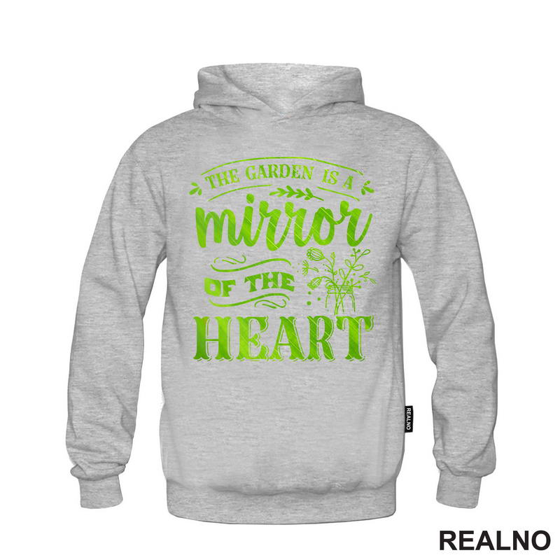 The Garden Is A Mirror Of The Heart - Bašta i Cveće