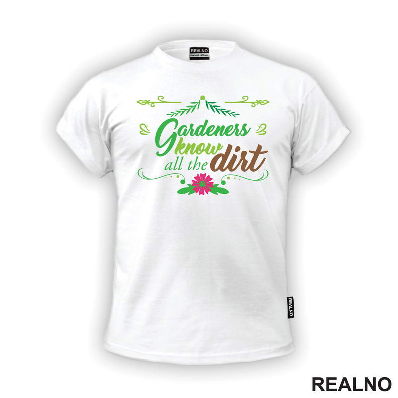 Garden Know All The Dirt - Bašta i Cveće