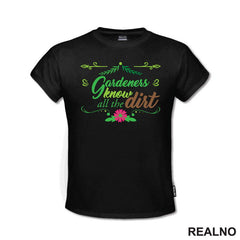 Garden Know All The Dirt - Bašta i Cveće