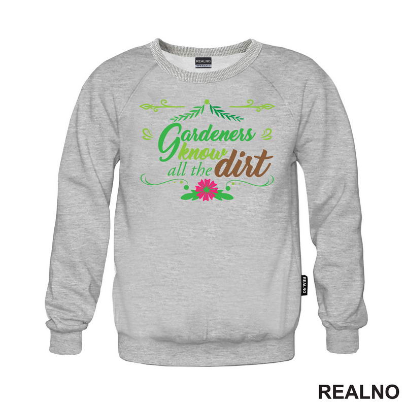 Garden Know All The Dirt - Bašta i Cveće