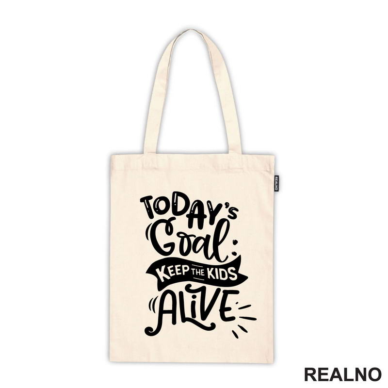 Today's Goal: Keep The Kids Alive - Humor - Mama i Tata - Ljubav