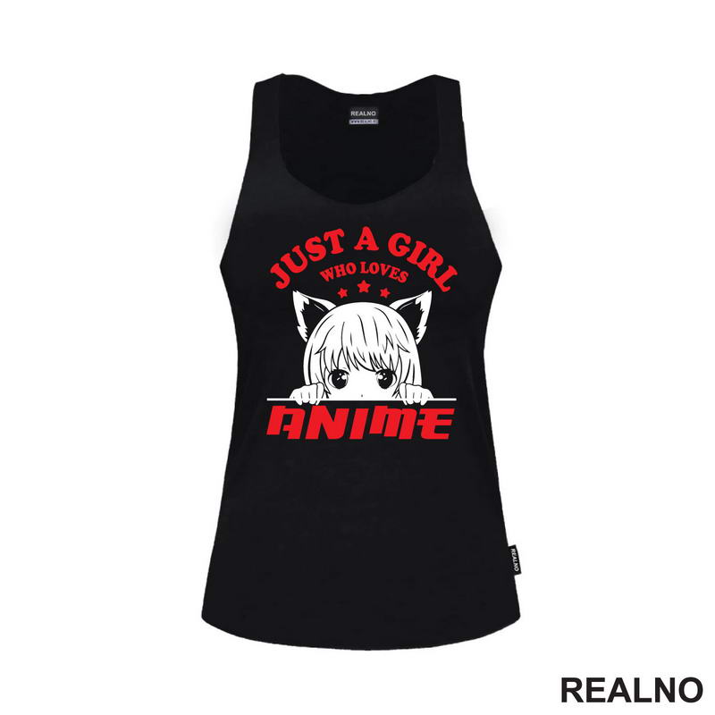 Just A Girl Who Loves Anime - Red