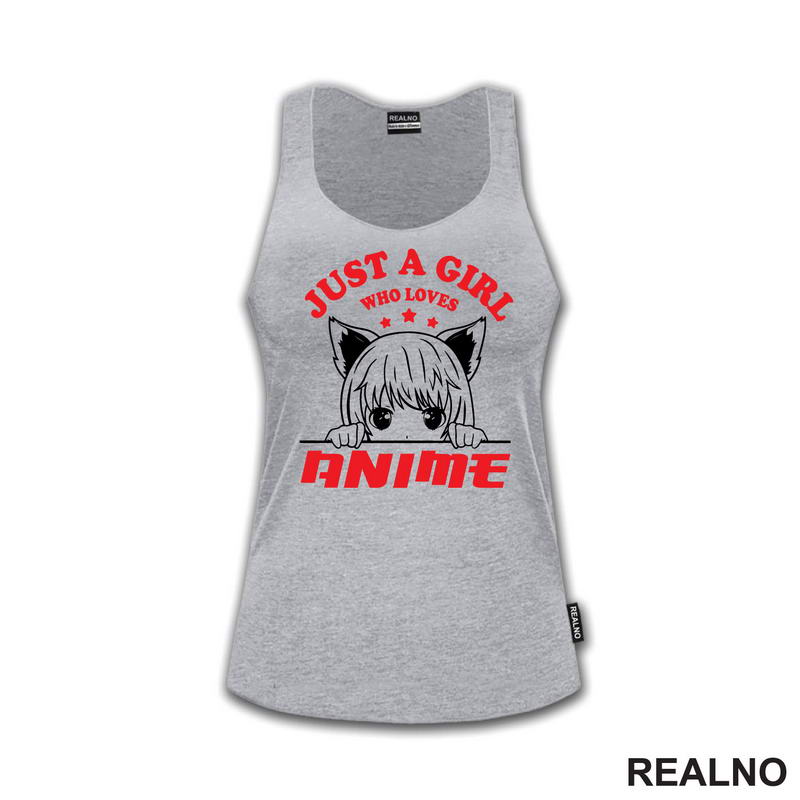 Just A Girl Who Loves Anime - Red
