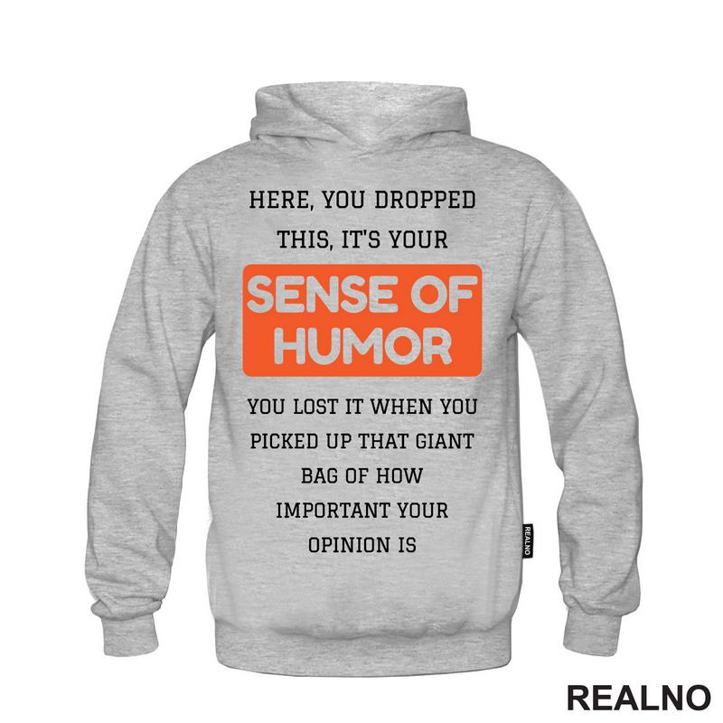 Sence Of Humor - You Dropped It - Humor