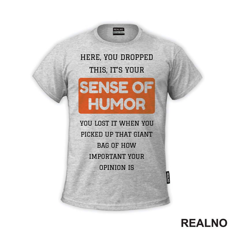 Sence Of Humor - You Dropped It - Humor