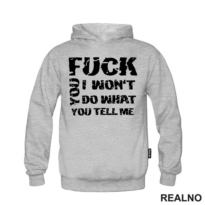 Fuck You,  I Won't Do What You Tell Me - Humor