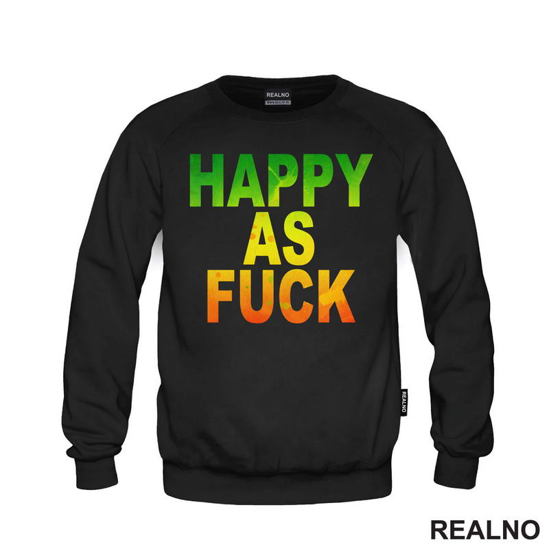 Happy As Fuck - Colors - Quotes