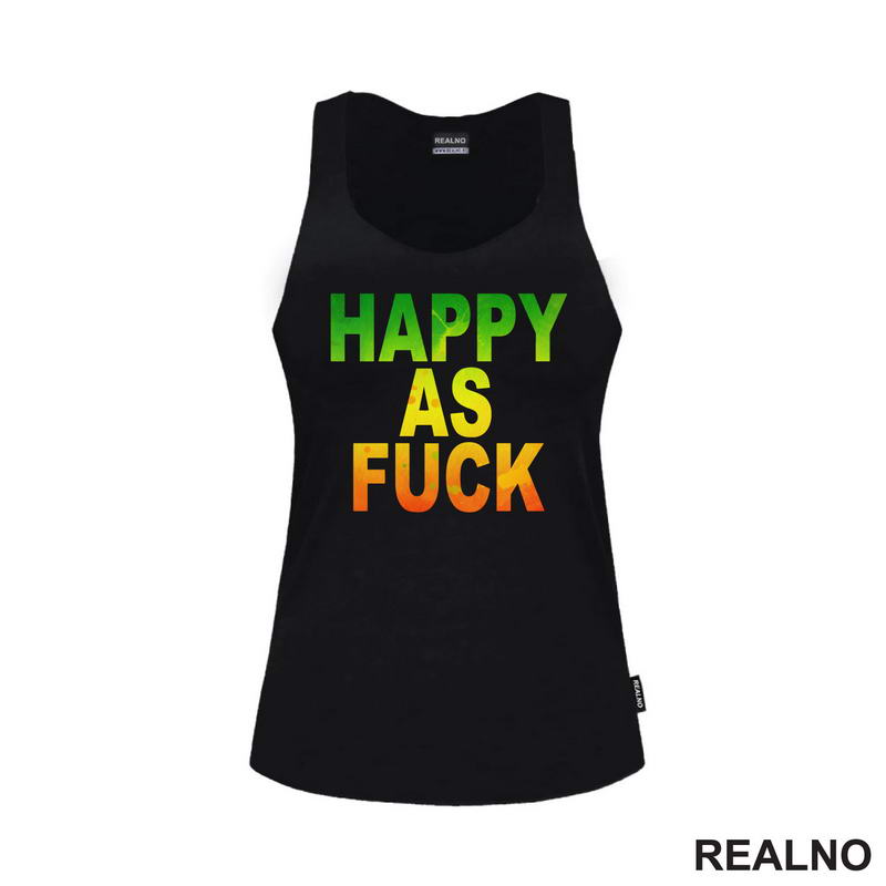 Happy As Fuck - Colors - Quotes