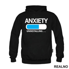 Anxiety Uninstalling... - Humor