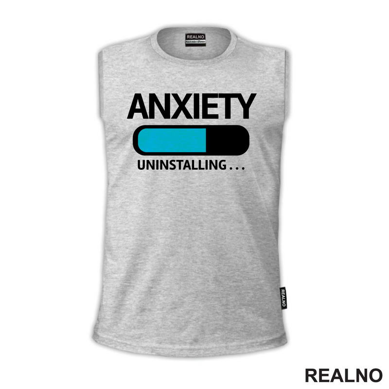 Anxiety Uninstalling... - Humor