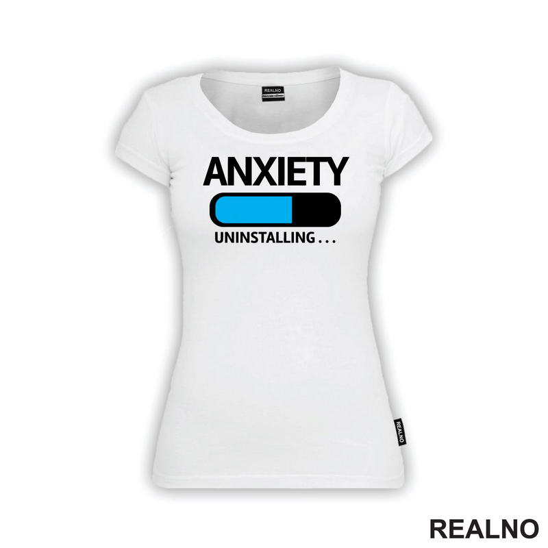 Anxiety Uninstalling... - Humor