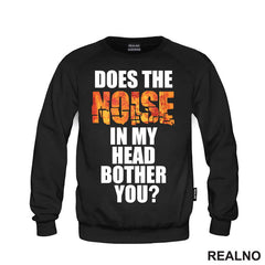Does The Noise In My Head Bother You? - Humor