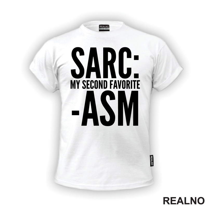 Sarcasm My Second Favorite - Humor
