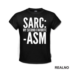 Sarcasm My Second Favorite - Humor