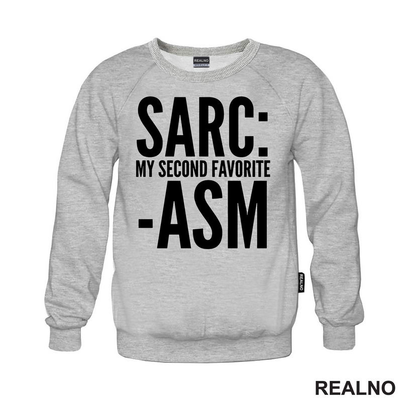 Sarcasm My Second Favorite - Humor