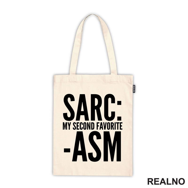 Sarcasm My Second Favorite - Humor