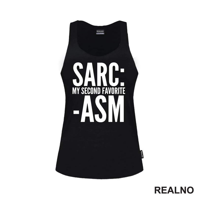 Sarcasm My Second Favorite - Humor
