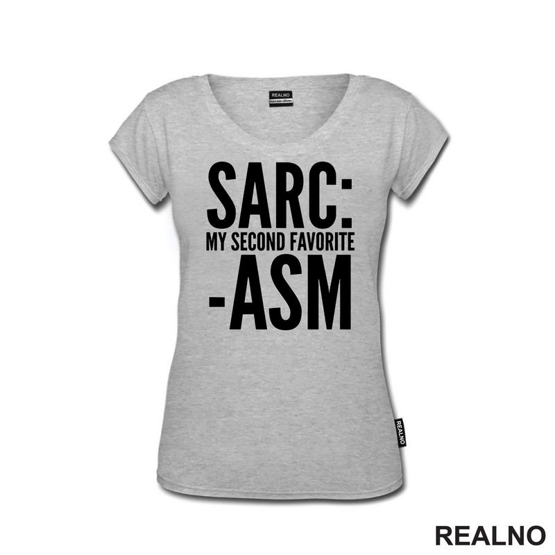 Sarcasm My Second Favorite - Humor
