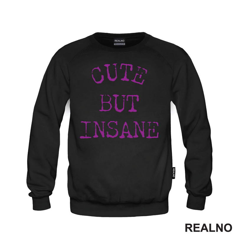 Cute But Insane - Purple - Humor