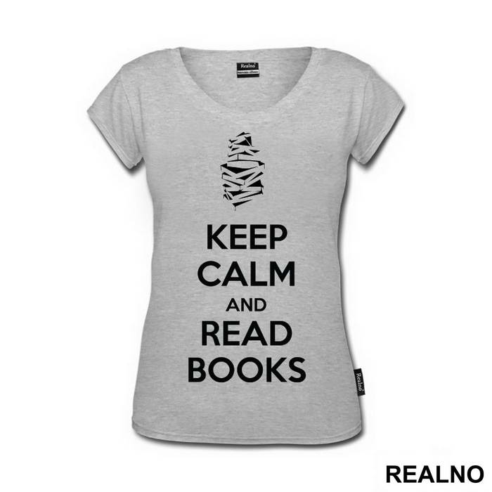 Keep Calm And Read Books Black - Geek - Majica
