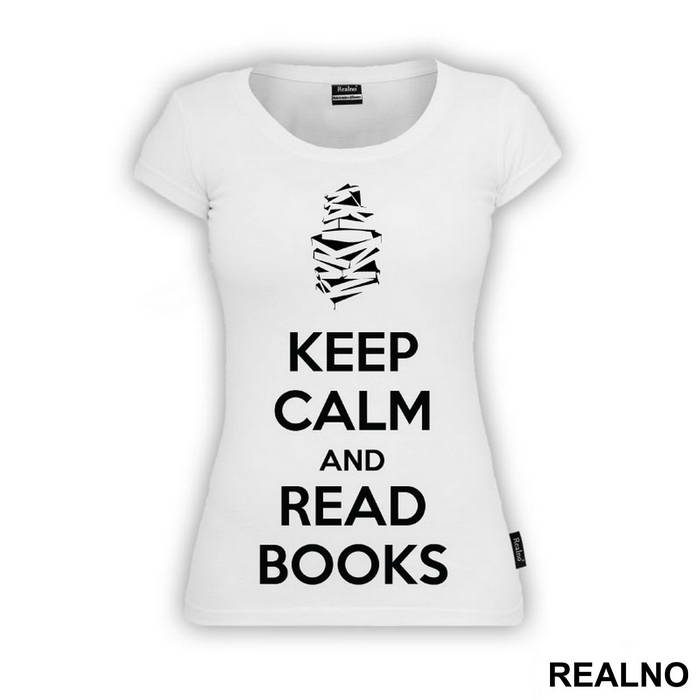 Keep Calm And Read Books Black - Geek - Majica