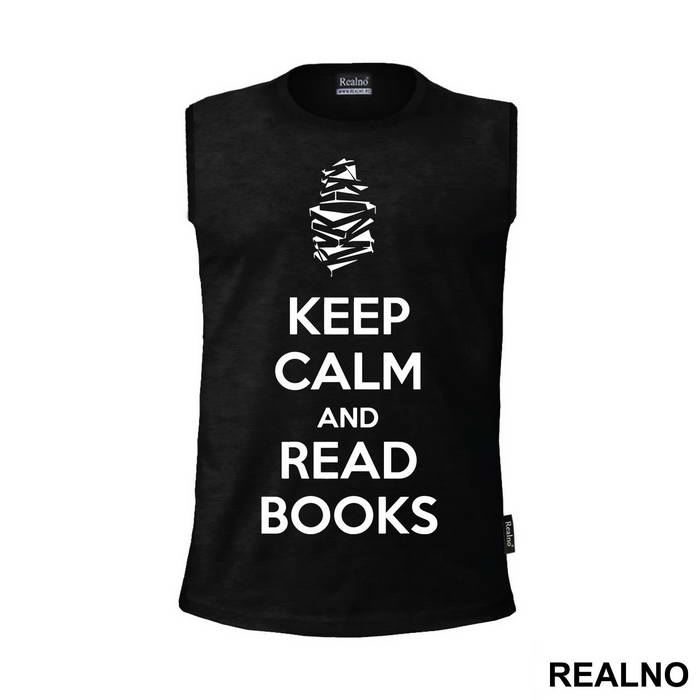 Keep Calm And Read Books Black - Geek - Majica