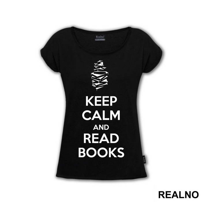 Keep Calm And Read Books Black - Geek - Majica