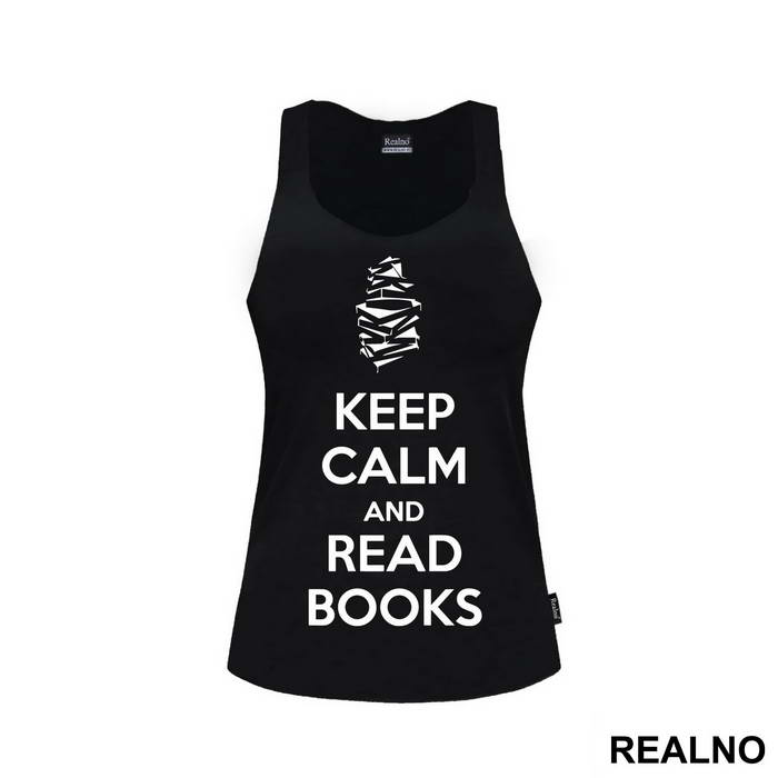 Keep Calm And Read Books Black - Geek - Majica