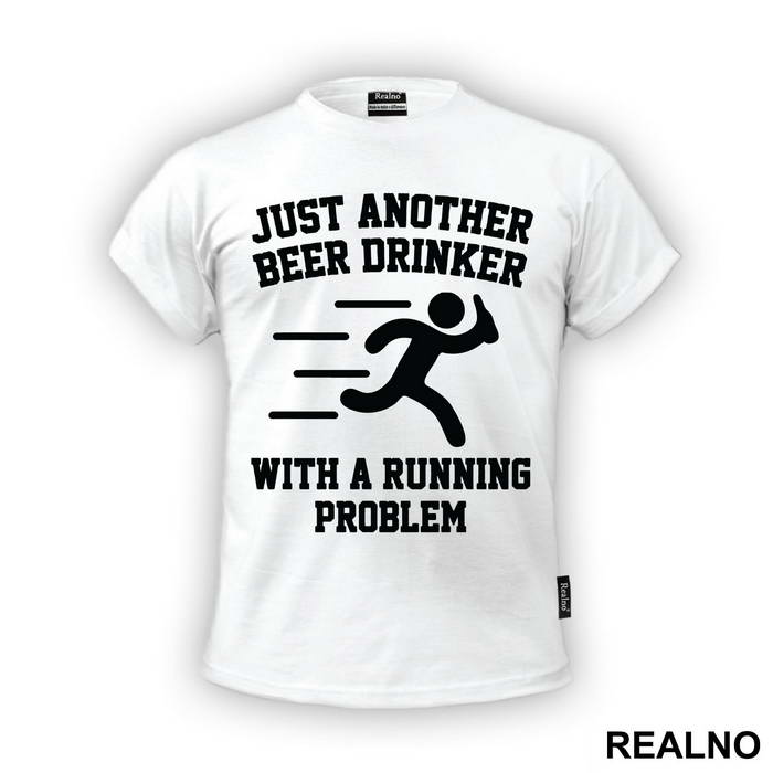 Just Another Beer Drinker With A Running Problem - Trčanje - Running