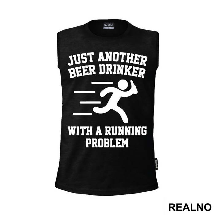 Just Another Beer Drinker With A Running Problem - Trčanje - Running