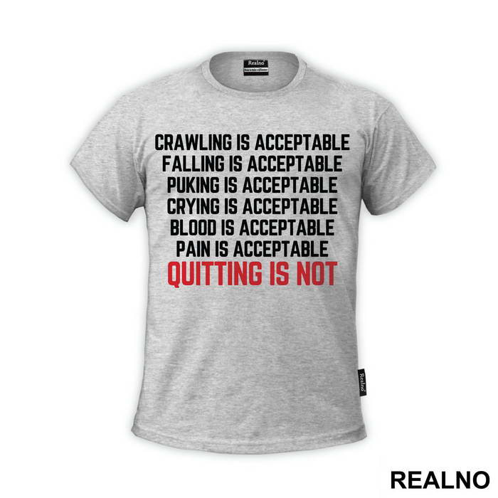 Quiting Is Not Acceptable - Trčanje - Running