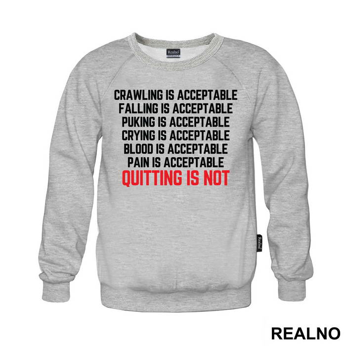 Quiting Is Not Acceptable - Trčanje - Running