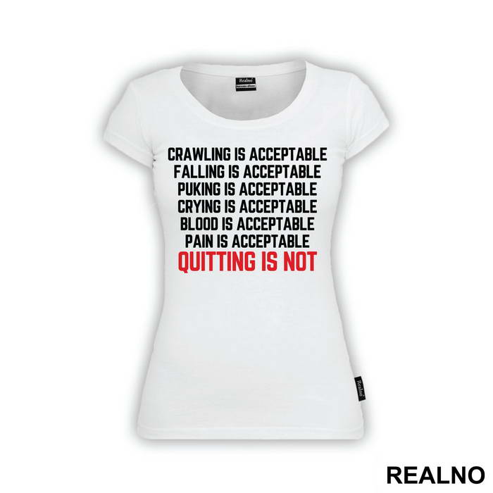 Quiting Is Not Acceptable - Trčanje - Running