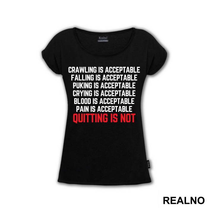 Quiting Is Not Acceptable - Trčanje - Running