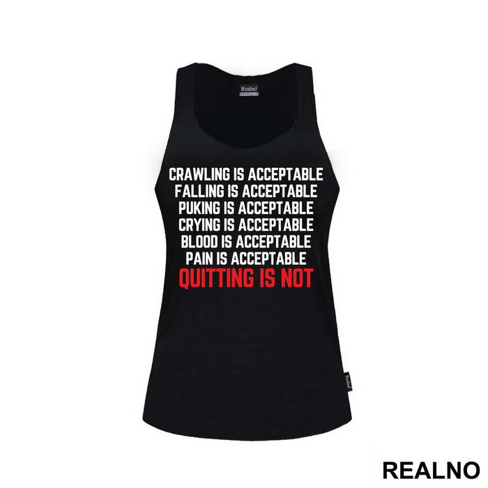 Quiting Is Not Acceptable - Trčanje - Running