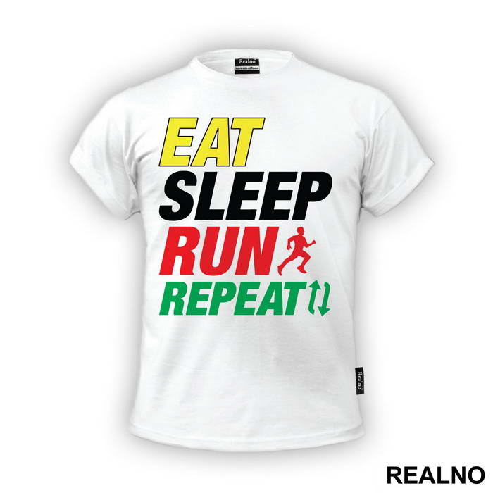 Eat, Sleep, Run, Repeat - Trčanje - Running