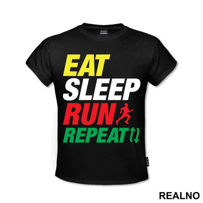 Eat, Sleep, Run, Repeat - Trčanje - Running